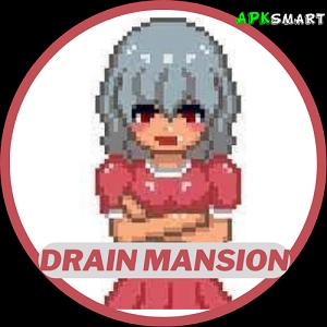 Drain Mansion Mod APK